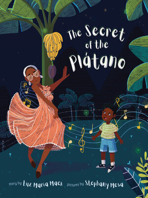cover image of The Secret of the Plátano